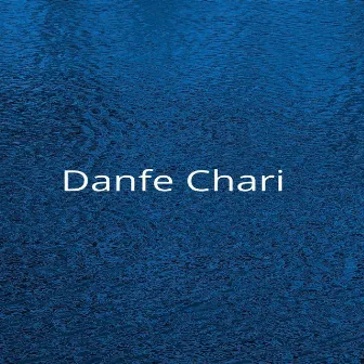 Danfe Chari by Basanta Lamsal