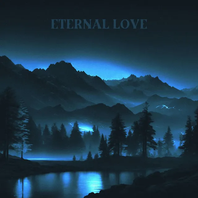 eternal love