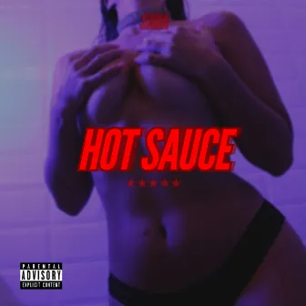 HOT SAUCE by Sara