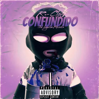 Confundido by R-Clock