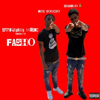 Fasho by Sha Bino