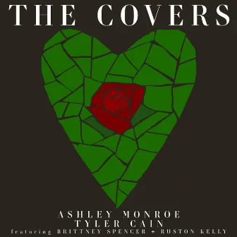 The Covers by Ashley Monroe