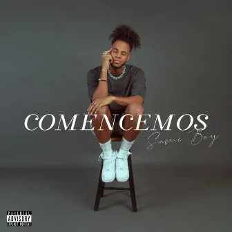 Comencemos by Sami Boy