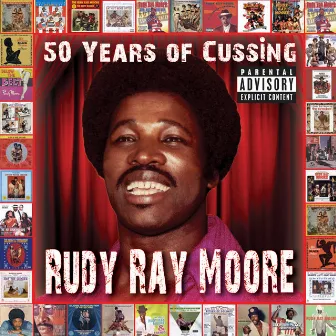 50 Years Of Cussing by Rudy Ray Moore