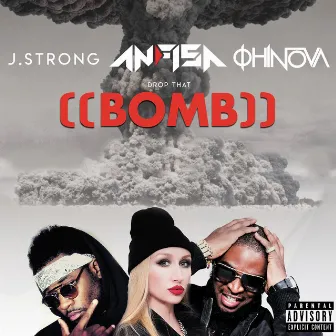 Bomb by J.Strong