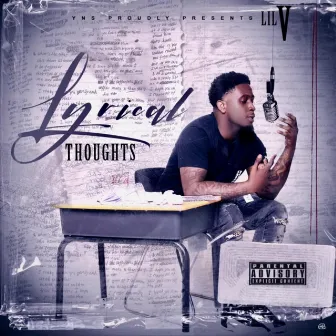 Lyrical Thoughts by Lil V