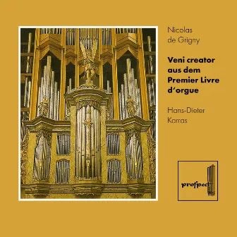 Grigny: Veni creator aus dem Premier Livre d'orgue by Hans-Dieter Karras