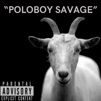 Poloboy Savage by Dakota Savage