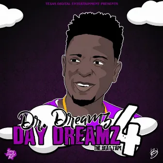 Day Dreamz 4 by Dr. Dreamz