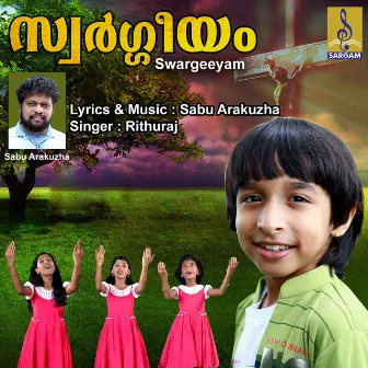 Swargeeyam - Single by Rithuraj