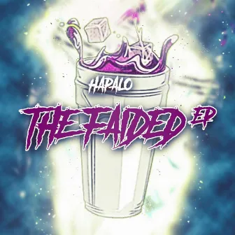 The Faided EP by Hapalo