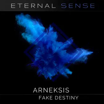 Fake Destiny by Arneksis