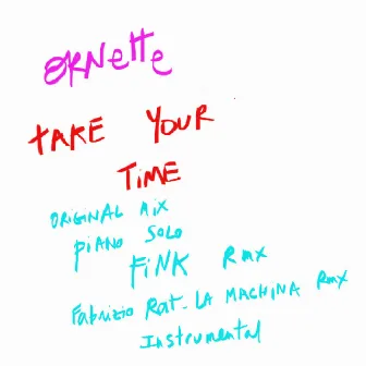 Take Your Time by Ornette