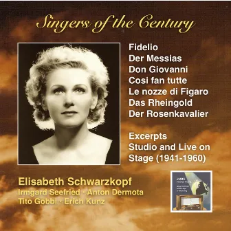 Singers of the Century: Elisabeth Schwarzkopf by Rudolf Moralt