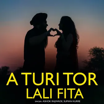 A Turi Tor Lali Fita by Ashok Rajwade