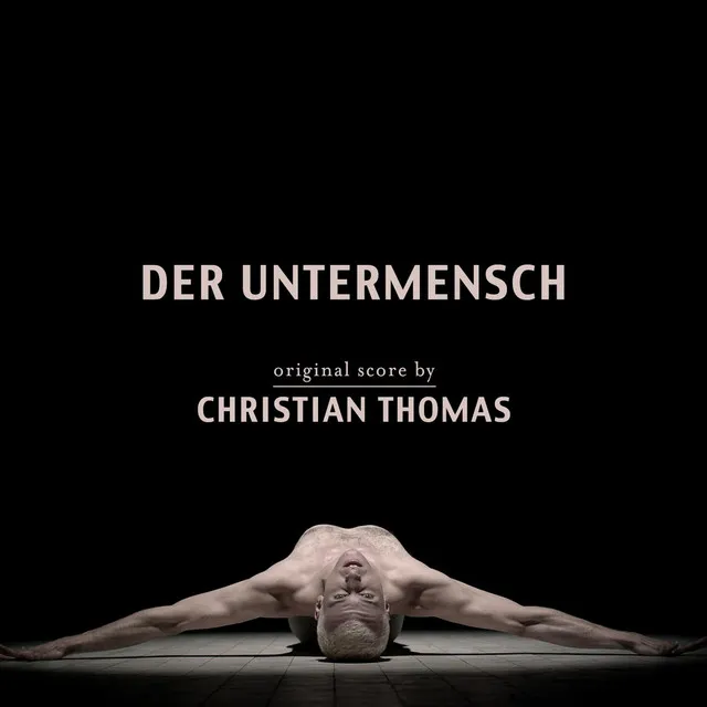 Der Untermensch (Original Score)