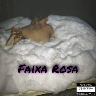 Faixa Rosa by juninfz