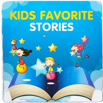 Kids Favorite Stories by Bedtime Stories