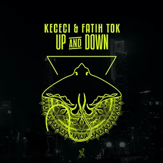 Up & Down by Fatih Tok