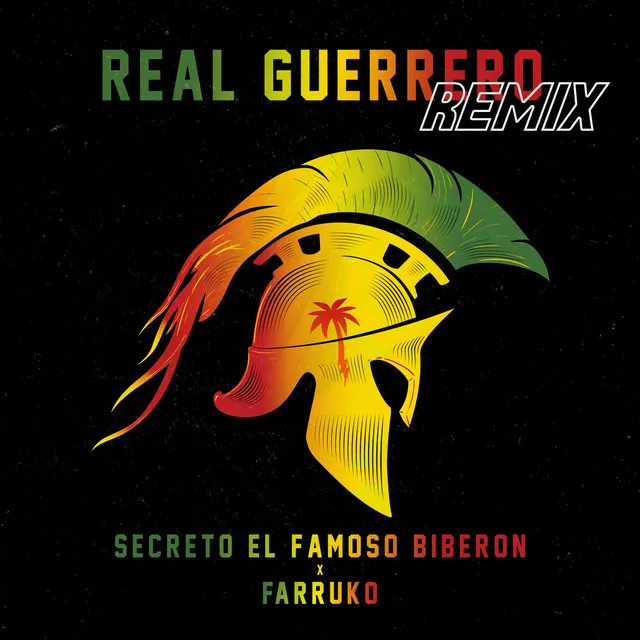 Real Guerrero - Remix