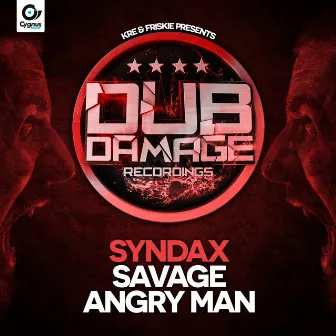 Angry Man / Savage by Syndax