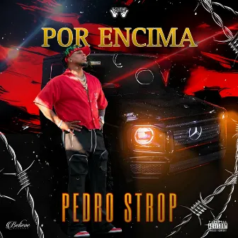 Por Encima by Believe Records Mundial LLC