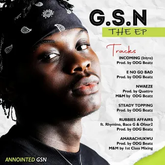 G.S.N The EP by Annointed GSN