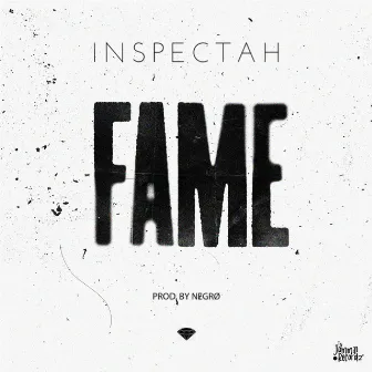 Fame by Inspectah