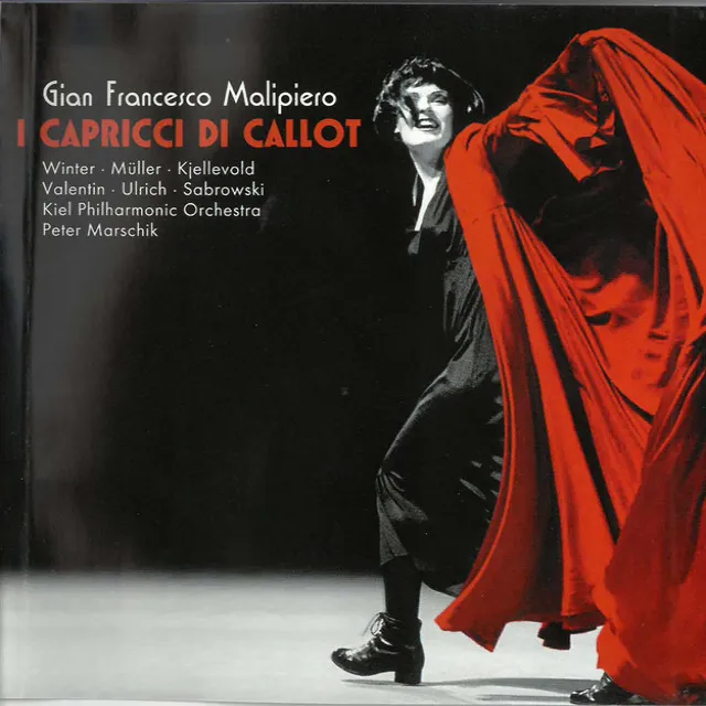 Malipiero: I capricci di Callot (Live)