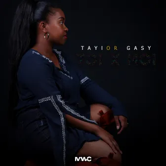 Toi X moi by Taylor Gasy