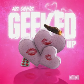 Geeked Up by Mel Chanel