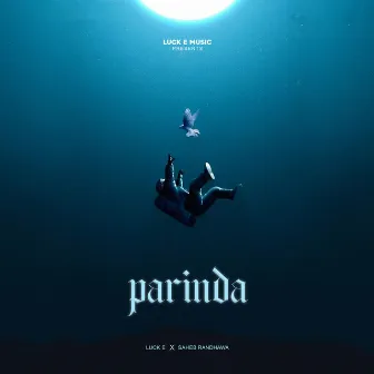 Parinda by Luck E