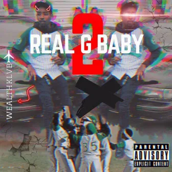 Real G Baby 2 by G Shado