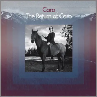 The Return of Caro by Caro