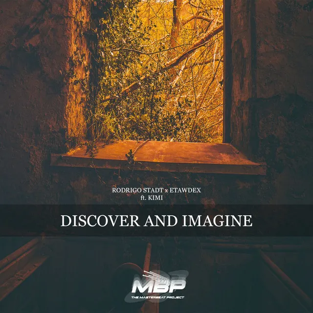 Discover And Imagine - Radio Edit