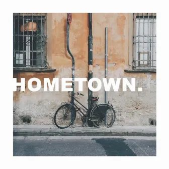 Hometown by FLF