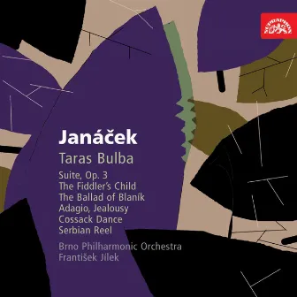 Janáček: Orchestral Works II. Taras Bulba, Adagio, Jealousy and The Fiddler's Child by František Jílek