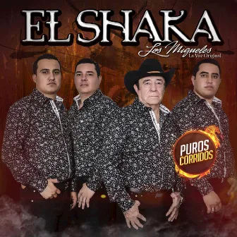 El Shaka by Los Migueles 