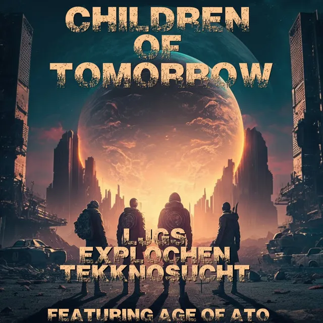 Children of Tomorrow - Radio Edit