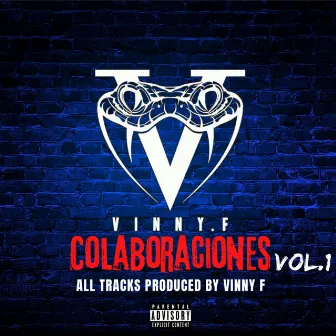 Colaboraciones, Vol. 1 by Vinny F