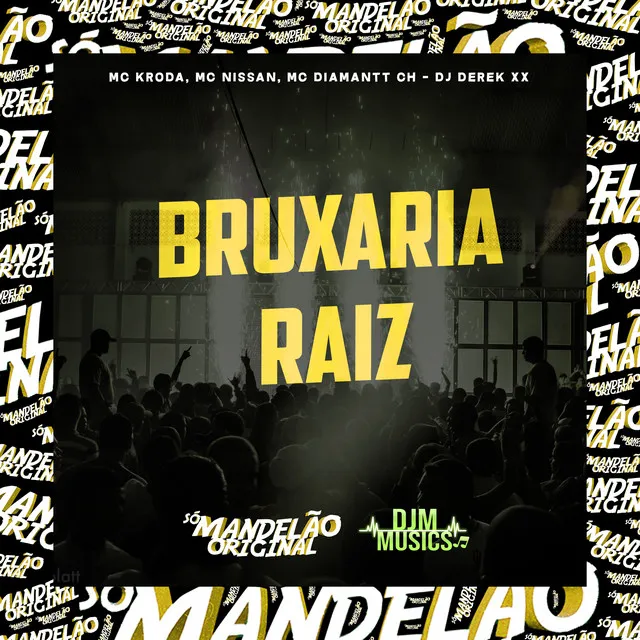 Bruxaria Raiz