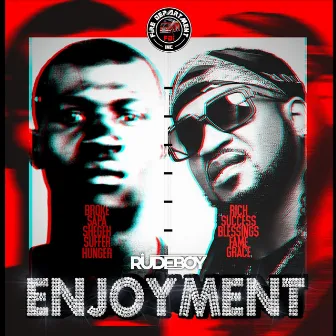 Enjoyment by Rudeboy