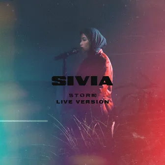 Storm (Live Version) by SIVIA