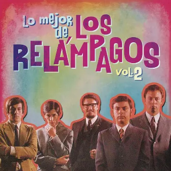 Lo Mejor de los Relámpagos, Vol. 2 by Los Relámpagos