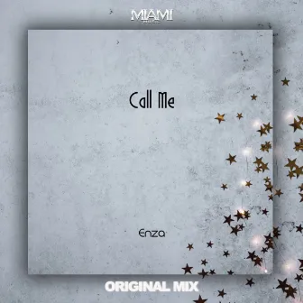 Call Me (Remix) by ENZA