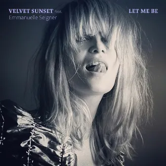 Let Me Be by Emmanuelle Seigner