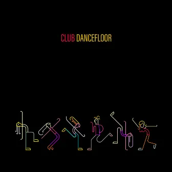 Club Dancefloor: 15 Songs That Will Make You Dance by Mega Chillout – Summer Hits 2017, Lounge, New Chill Out Music, Party 2017, Dance