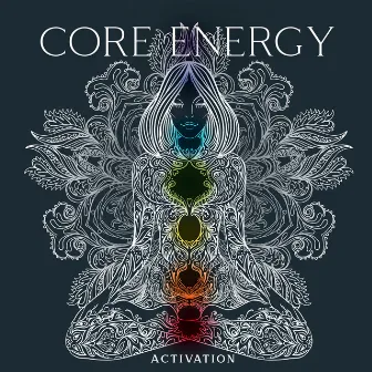 Core Energy Activation: Binaural Beats For Positive Aura, Inner Vibration, Healing Frequencies, Unblock 7 Chakras by Nurse Helen