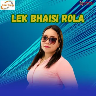 Lek Bhaisi Rola by Ratan Bahadur Khadka