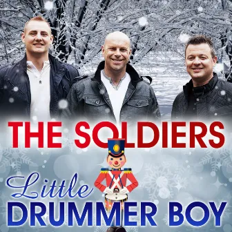 Little Drummer Boy by The Soldiers